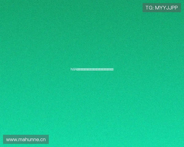 NBA直播吧在线直播下载全攻略实时观看精彩赛事不容错过